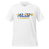 Major FNdamentals Unisex t-shirt